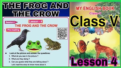 Class 5 english lesson 4 The frog and the crow explanation with question answer odia medium