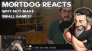 Mortdog Reacts - Why Big Game Companies Don't Make Small Games screenshot 3