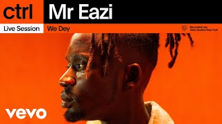 Mr Eazi - We Dey (Live Session) | Vevo ctrl chords