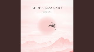 Download lagu KebesaranMu