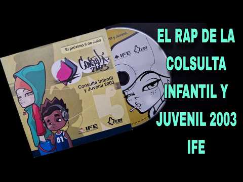 EL RAP DE LA CONSULTA INFANTIL Y JUVENIL 2003 MEXICO