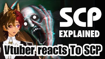 Vtuber Reacts To How SCP Infected the Internet