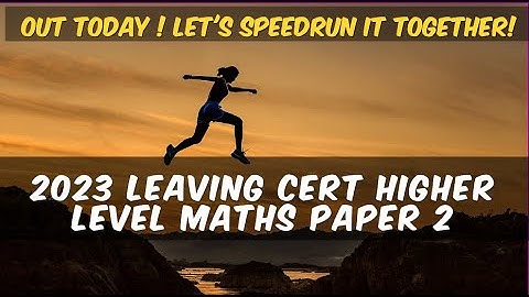 2023 Leaving Cert Higher Level Maths Paper 2 Question 10 [LIVE-ish]