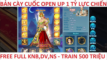 VLTK Mobile Lậu Siêu VIP toàn đồ mới Open Vẫn Up Hơn 1 Tỷ Lực Chiến - Siêu Train Siêu Cày Cuốc