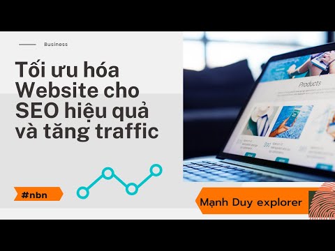 Manh Duy explorer | Tối ưu hóa website cho SEO hiệu quả và tăng traffic