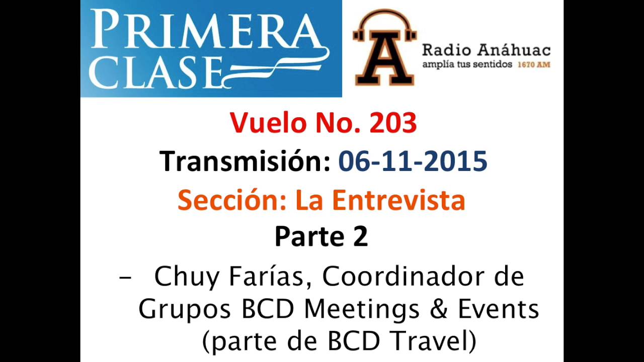 Vuelo 203 - La Entrevista de Primera Clase Parte 2