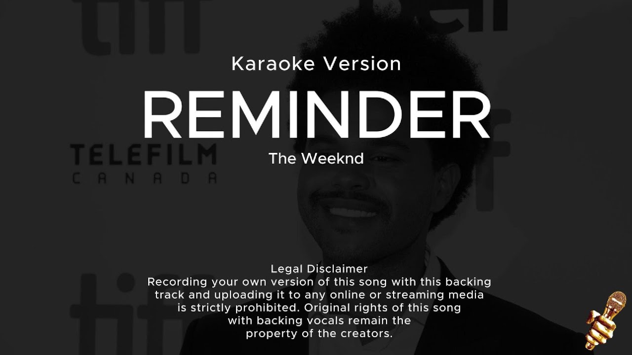 The Weeknd - Reminder (Karaoke Version)