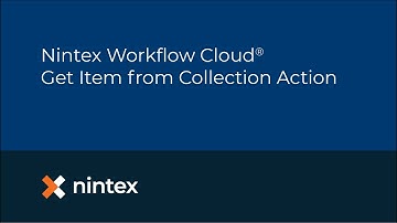 Nintex Workflow Cloud: Get Item From Collection Action