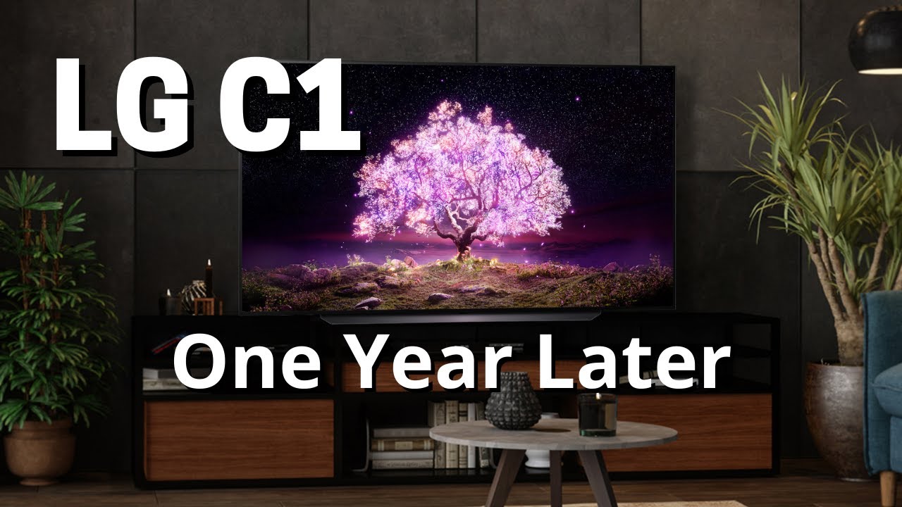 LG C1 OLED TV One Year Review The Best OLED TV at This Price? YouTube