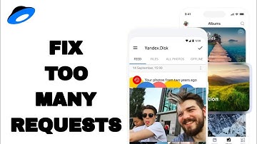 How To Fix And Solve Too Many Requests On Yandex Disk App | Easy Fix