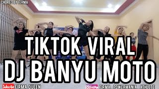 DJ BANYU MOTO BY SLEMAN RECEH, REMIX TIK TOK VIRAL / CHOREO BY FIRMA / SANGGAR ONCE