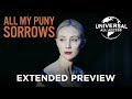 All My Puny Sorrows | A Heart-Wrenching Tale of Two Sisters | Extended Preview