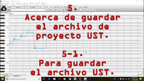 Tutorial UTAU Español 5-1 ¡Para guardar el archivo UST!
