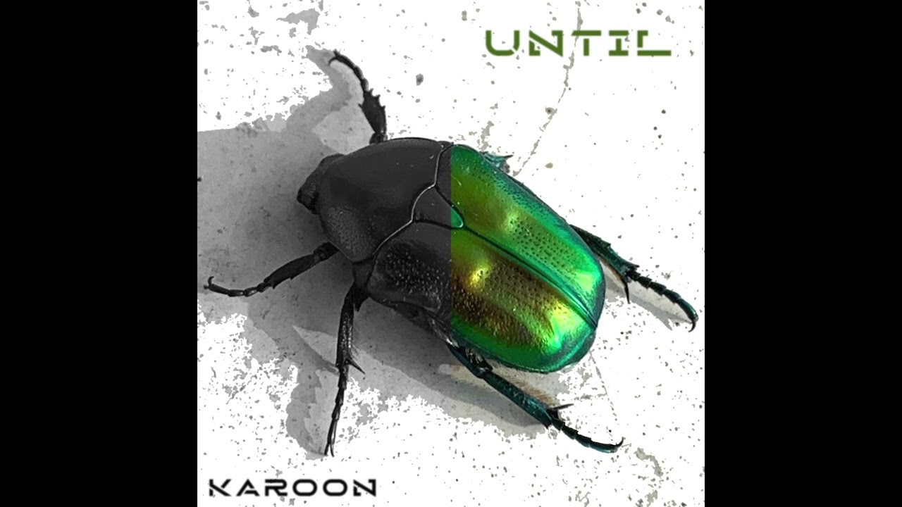 Watch Karoon — Until (Official Audio) on YouTube Watch Karoon — Until (Official Audio) on YouTube
