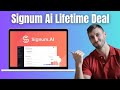 Signum AI Lifetime Deal & Review - Is Signum AI Worth It?