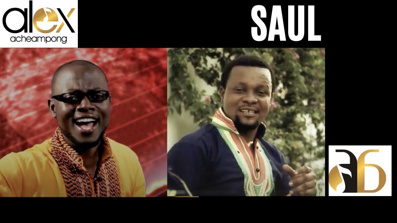Alex Acheampong   Saul Wo Tan Me ft Young Missionaries Official Video