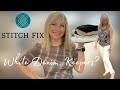 STITCH FIX Unboxing & Try On / WHITE Denim / FASHION in my 60s