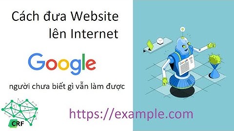 Cách đưa Website lên Internet chi tiết từ A-Z
