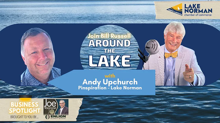 Lake Norman Chamber "Around the Lake" with Pinspir...