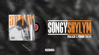 Primbetovvv / Songy Shylym (feat. ERALASH)