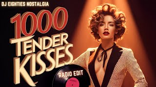 Dj Eighties Nostalgia - 1000 Tender Kisses (Radio Edit) [Italo Disco 80'S] 2024