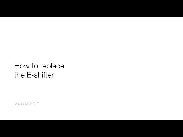VanMoof S3 & X3 | How to replace the E-shifter - YouTube