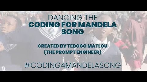 Coding 4 Mandela Song