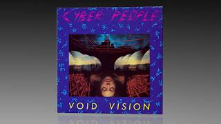 Cyber People - Void Vision 12