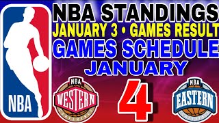 Nba Standings Today January 3, 2026 Games Result Games Schedule January 4, 2026