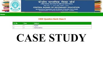 CASE STUDY BASED QUESTIONS CBSE Board Exam 2021 Class 10 Maths