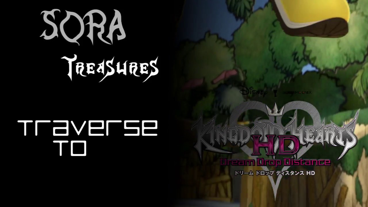 Sora Treasures Traverse Town Kingdom Hearts Dream Drop