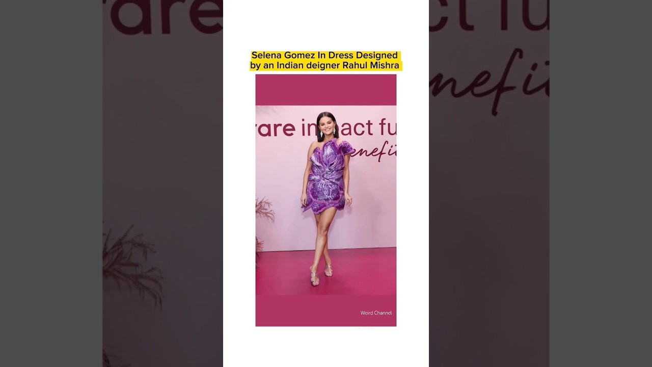 Selena Gomez looking pretty in a Dress design designed by Rahul Mishra 🛐💅