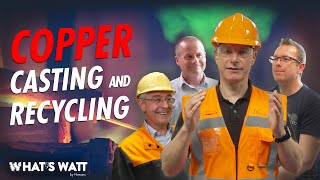 Copper Casting And Recycling - Frédéric On-Site At The Nexans Factories In Lens And Noyelles