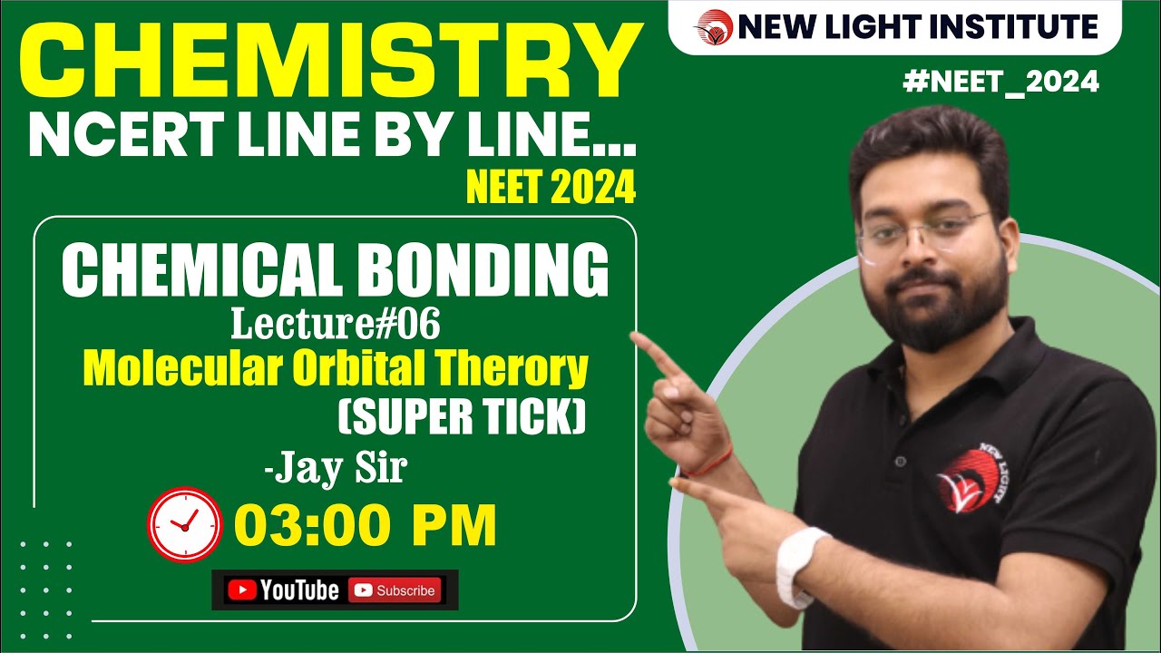 LIVE NEET 2024 | CHEMISTRY NCERT LINE BY LINE | CHEMICAL BONDING (L6 ...