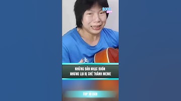 Những bản nhạc buồn nhưng lại bị chế thành meme #top10bxh #shorts