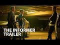 The Informer Trailer: Ex-Dealer Targets Mafia & Cops 💥