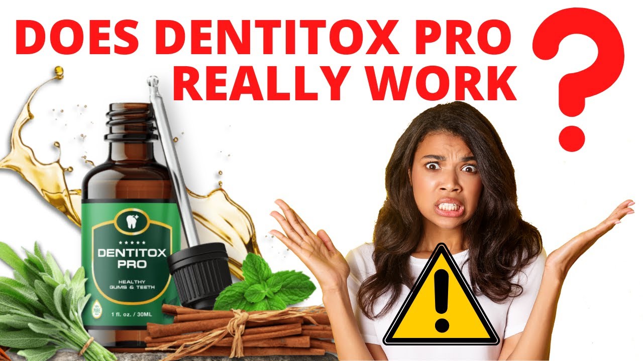 Dentitox Pro Reviews, Dentitox Does It Work? [ IMPORTANT! ] Dentitox Pro Review, Dentitox Review
