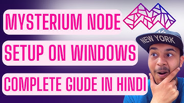 How To Setup Mysterium Network Node On Windows