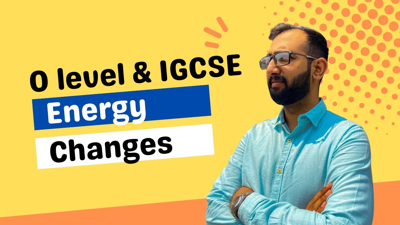 Energy Changes | IGCSE & O level | Chemistry | Ahmed Bokhari