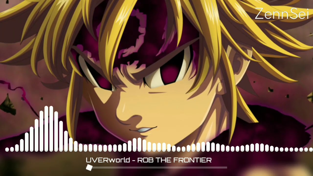 Download Uverworld Rob The Frontier Full Op 1 Nanatsu No Taizai Season 3 Kamigami No Gekirin Mp4 3gp Hd Naijagreenmovies Fzmovies Netnaija