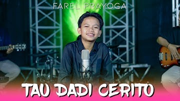 Farel Prayoga - TAU DADI CERITO (Official Music Video FP Music)
