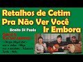 Retalhos de Cetim - Pra Não Ver Você Ir Embora(後姿) - Benito Di Paula(長谷川きよし) - Coverd By Miyatuba