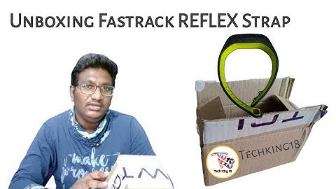 Unboxing Fastrack REFLEX Fitness Bands Strap | Fitness tracker | By TechKing18 🔥