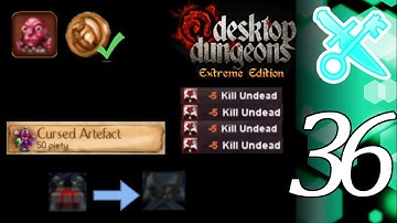 Desktop Dungeons Extreme Edition Reboot | Part 36 (Heretic Bronze)