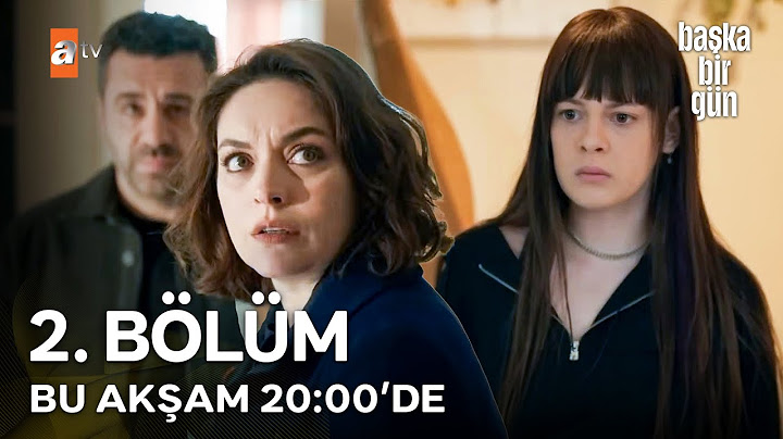 Başka Bir Gün 2. Bölümü ile Bu Akşam 20:00'de  ATV'de!