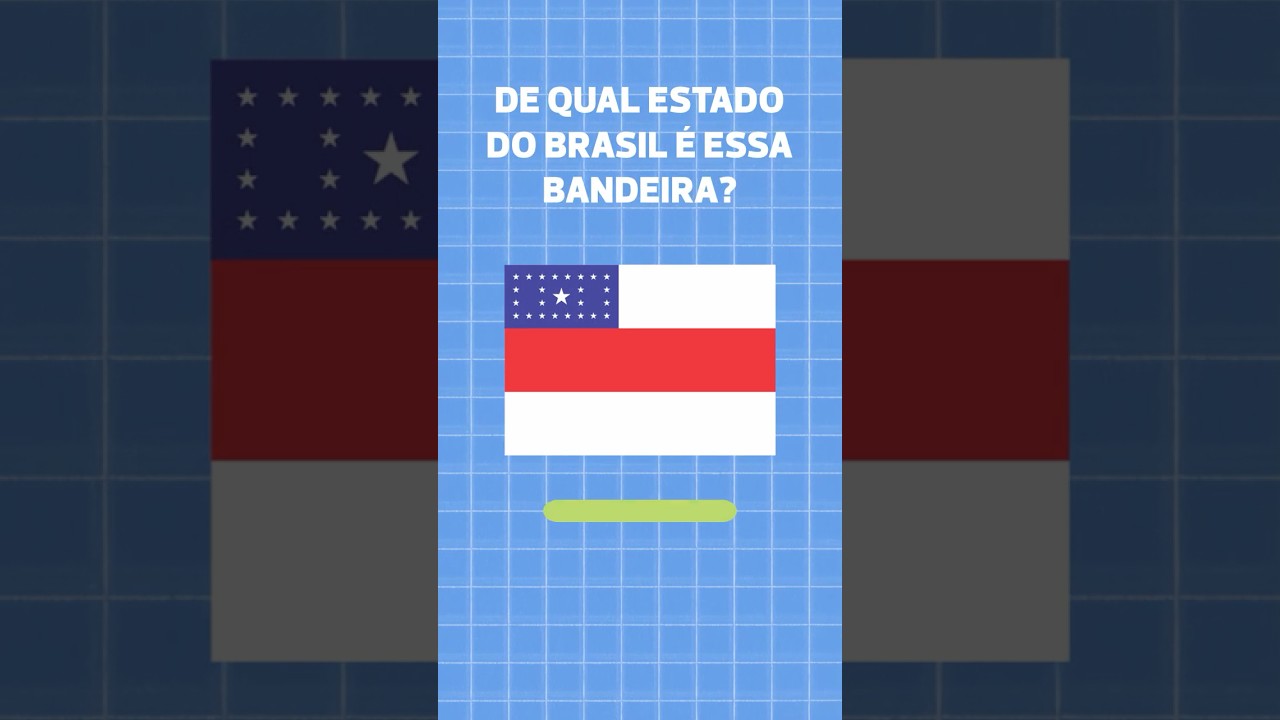 Adivinhe 3 BANDEIRAS dos ESTADOS do BRASIL! #geografia #brasil #estados #quiz #bandeiras