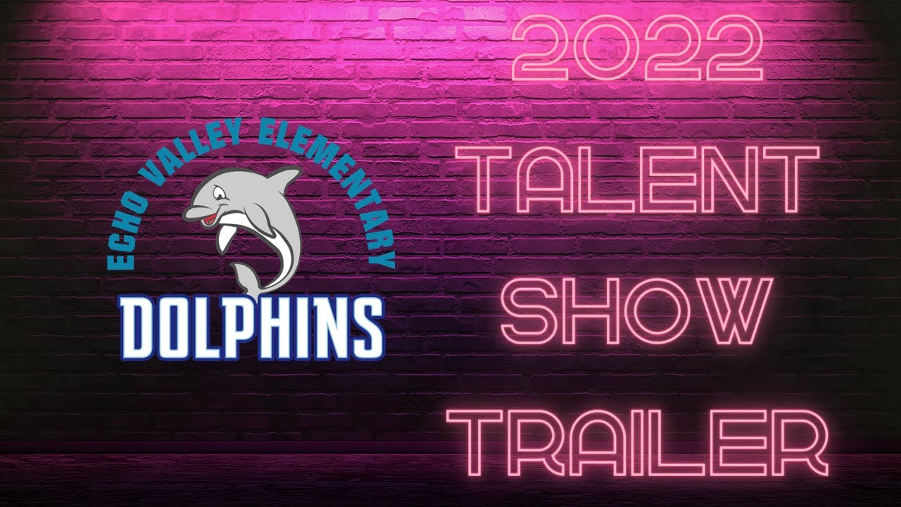 2022 Echo Talent Show Trailer - YouTube