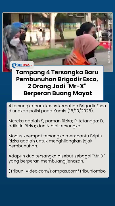 Police Reveal Suspect in Brigadier Esco's Death, Using Method to Cover Up Traces of Murder