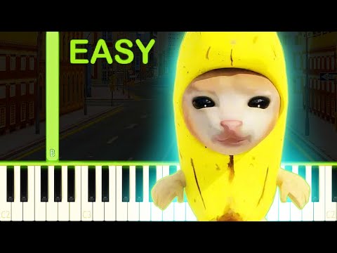 BANANA CAT MEME SONG - EASY Piano Tutorial