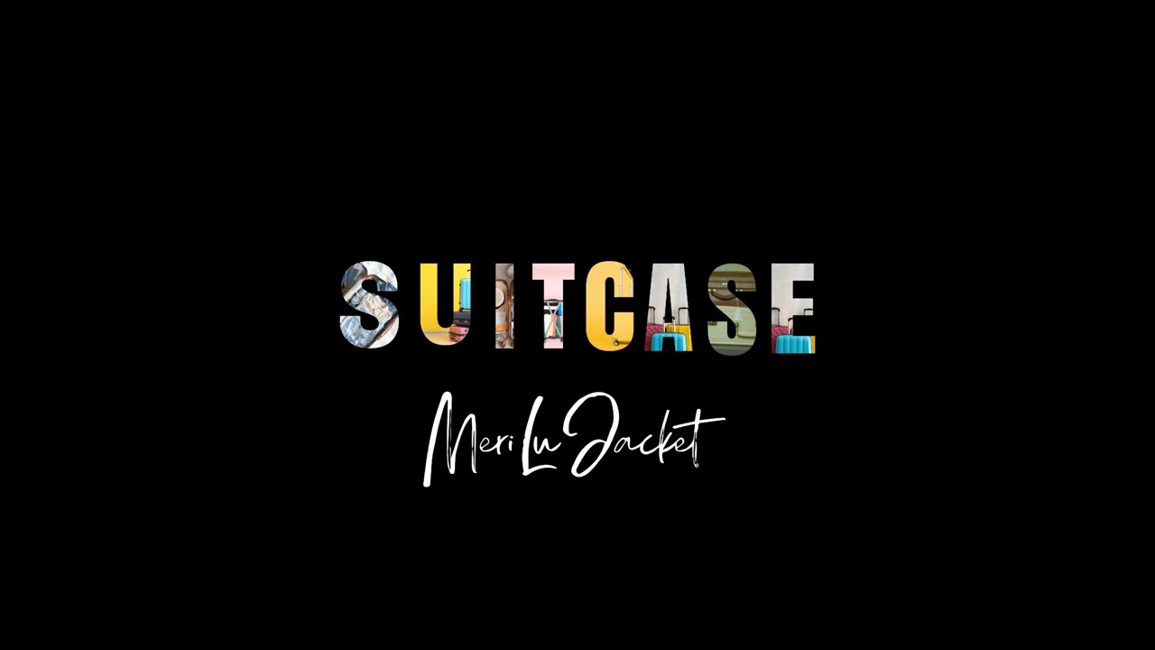 Watch Meri Lu Jacket - Suitcase on YouTube Watch Meri Lu Jacket - Suitcase on YouTube